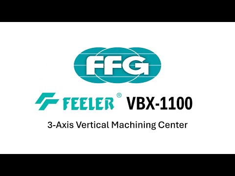 FEELER VBX-1100 Vertical Machining Center | New Vision Machine Tools, LLC (1)