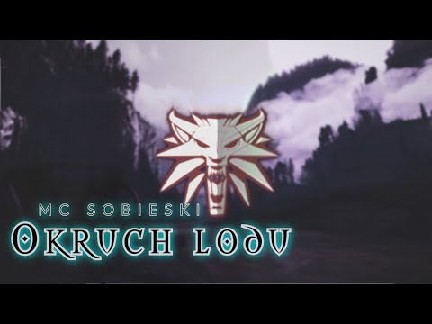 MC Sobieski - ⚔️The Witcher Rap: Okruch Lodu prod Aspoxeczny
