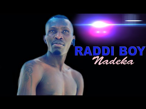 Raddi Boy-Nadeka(Official Audio Visual)