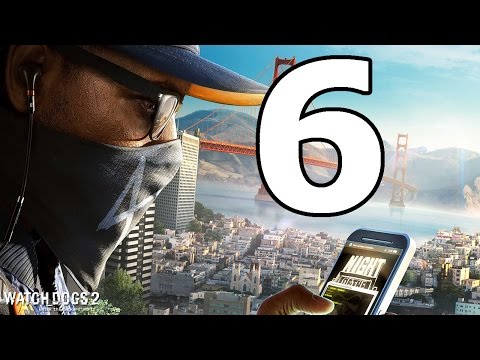 Watch Dogs 2 Walkthrough Part 6 - No Commentary Playthrough (PS4)