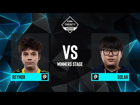 Reynor vs. Solar - ESL SC2 Masters: Winter 2023 Finals - Winners Stage