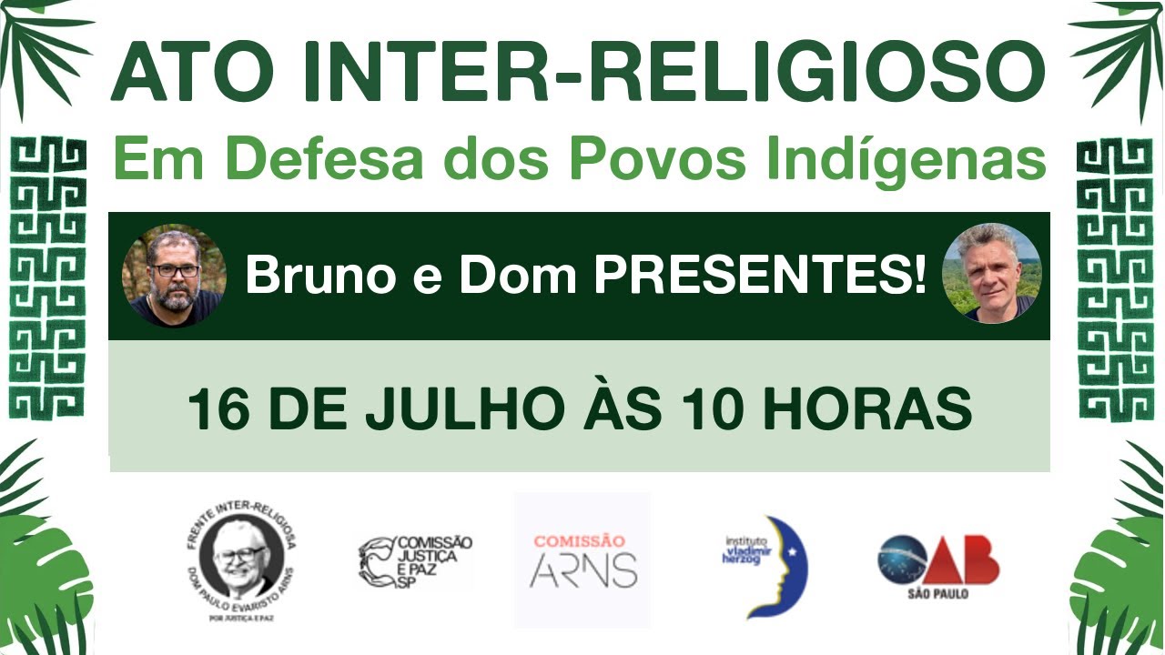 Ato Inter-Religioso em Defesa dos Povos Indígenas