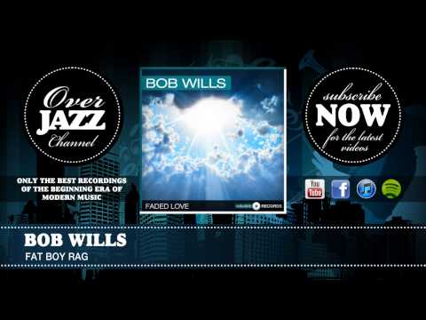 Bob Wills - Fat Boy Rag (1946)