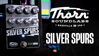 Video thumbnail for Thorn SoundLabs Silver Spurs by Alberto Barrero
