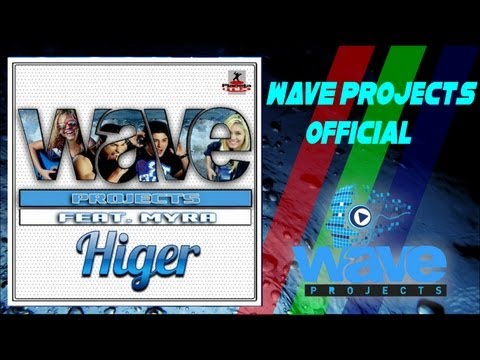 WAVE Projects feat Mira - Higer (Vocea Romaniei)