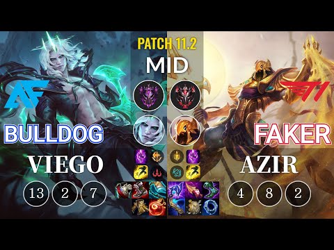 AF.A BuLLDoG Viego vs T1 Faker Azir Mid - KR Patch 11.2