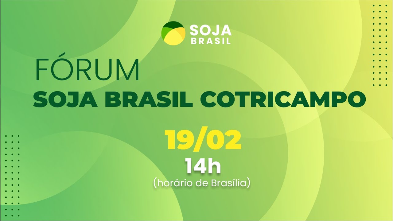 Fórum Soja Brasil Cotricampo - Safra 24/25
