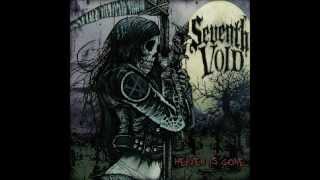 Seventh Void- Killing You Slow