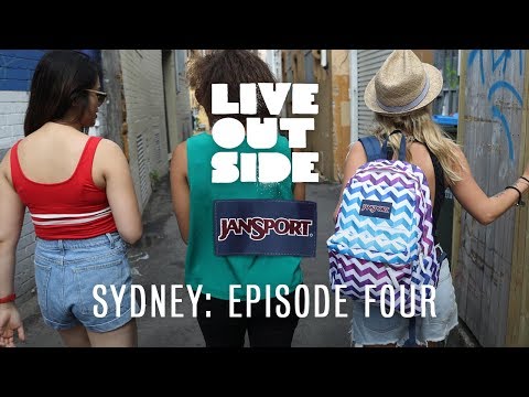 #LiveOutside2017 Sydney Episode 4