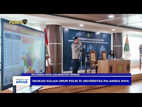 KULIAH UMUM POLDA KALTENG BERSAMA MAHASISWA