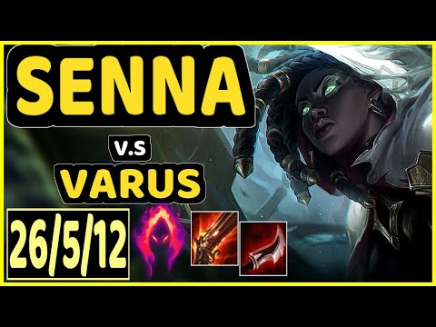 DEáDLY (SENNA) vs VARUS - 26/5/12 KDA BOTTOM ADC GAMEPLAY - EUW Ranked GRANDMASTER
