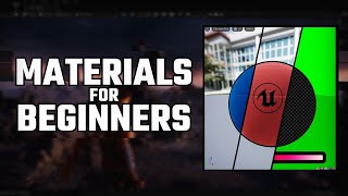 Unreal Engine Materials For Beginners, Everything You need To Know Under 40 MINUTES