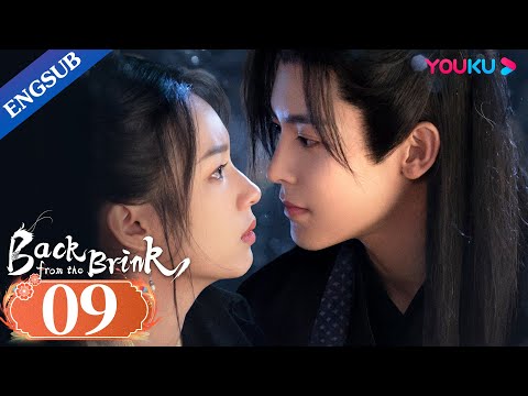 [Back from the Brink] EP09 | Dragon Boy Falls in Love with Taoist Girl | Neo Hou / Zhou Ye | YOUKU