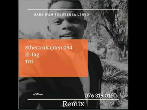 Baby wami sukuyenza lento Remix [eSDee]