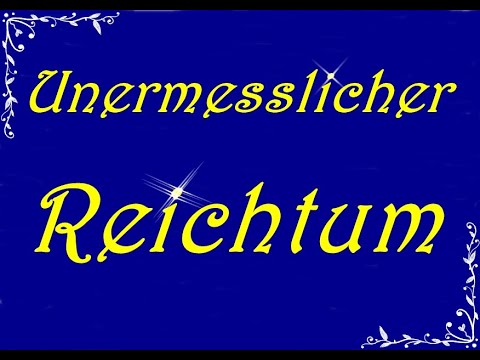 Unermesslicher Reichtum Einschlafmeditation/Subliminal