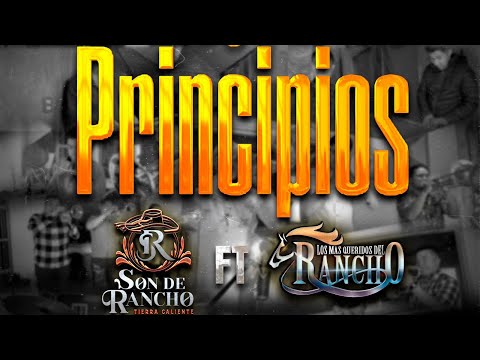 Los Principios- Los Mas Queridos del Rancho FT Son de Rancho