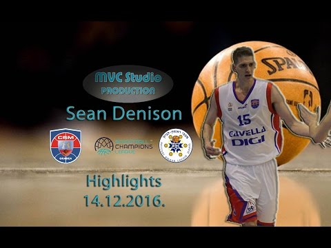 Sean Denison Highlights CSM CSU Oradea Vs Maccabi Rishon BCL