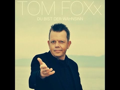 TOM FOXx -- DU BIST DER WAHNSINN -- Ballermann Hitparade Apres Ski 2015 - (Officielles Music Video)