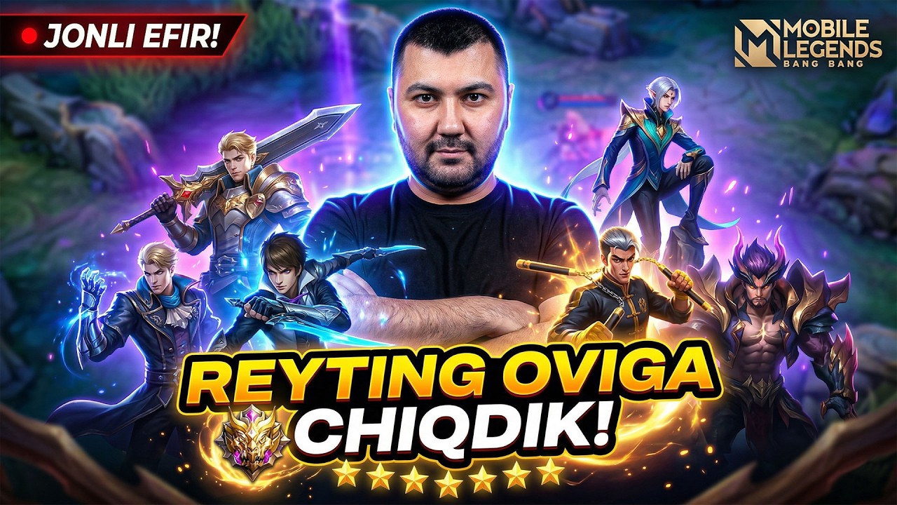 🏆Reyting oviga chiqdik! | Mobile Legends: Bang Bang! (Jonli Efir)