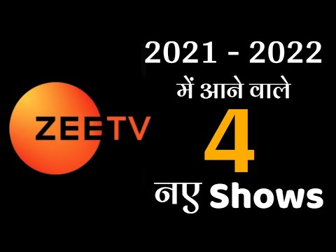 Zee TV 4 Upcoming Shows | 2021-2022 new shows | Zee TV | Upcoming Shows