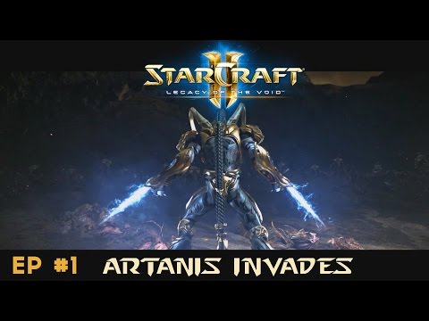 Freddy Plays - Starcraft 2 Legacy of the Void - Artanis Invades - Ep 1