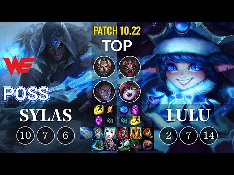 WE Poss Sylas vs Lulu Top - KR Patch 10.22