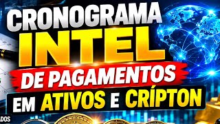 PAGAMENTOS SEGUE CRONOGRAMA INTEL
