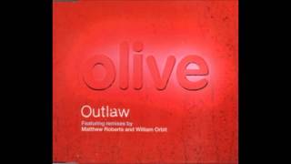 Olive - Outlaw (The Space Brothers remix) (1997)