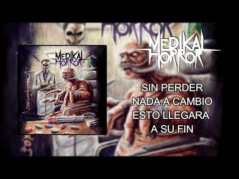 MEDIKAL HORROR - Corrosión Social (Lyric Video)
