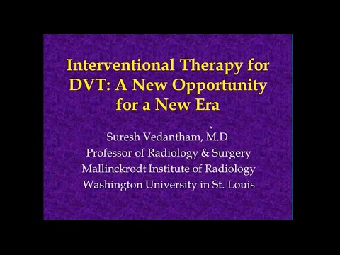 SIR-RFS Webinar (4/8/2013): Interventional Therapy for DVT: A New Opportunity for a New Era