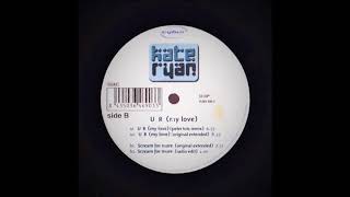 Kate Ryan - U R (My Love) (Peter Luts Remix) (2002)