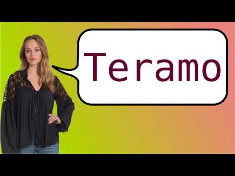 Como dizer 'Teramo' em ingles?
