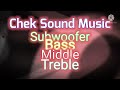 Dj Chek Sound Cover WahidoonTV Full Subwoofer Bass Middle Treble