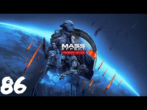 Mass Effect Legendary Edition [PC] {4K} EP86 {Ilos}