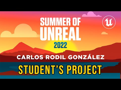 🎬 SUMMER of UNREAL 2022 UT-HUB Student's project - Carlos Rodil González