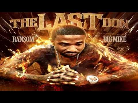 Ransom - The Last Don - 24 (2013) [Prod. by Bobby Johnson]