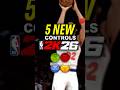 NBA 2K26 New Controls Update