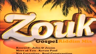 Zouk Riddim Gospel Mix