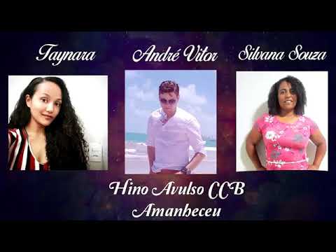 Amanheceu - André Vitor feat. Taynara e Silvana - Hino Avulso