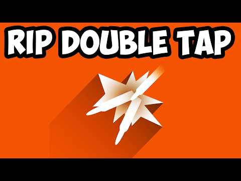 RIP Double Tap 2.0
