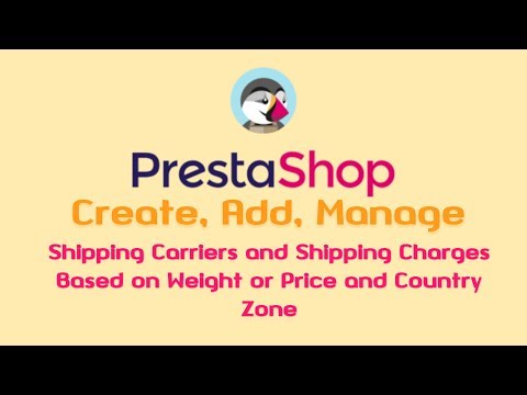 How to Create or Add or Manage Shipping Carriers and Shipping Charges in Prestashop