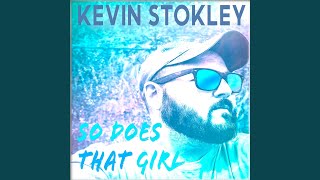 So Does That Girl (Side A)