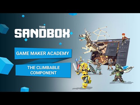 The Sandbox Game Maker Alpha - Using the Climbable Component