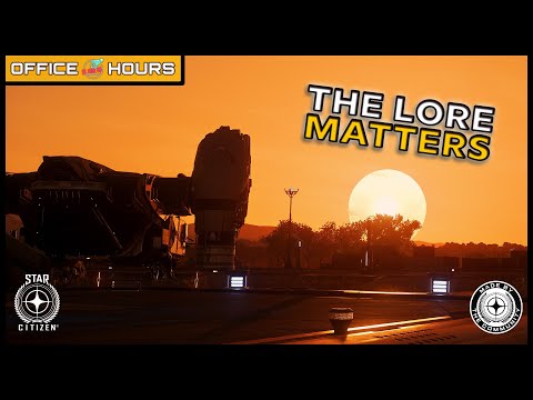 Star Citizen AMA | Office Hours -  Lore AMA & More!
