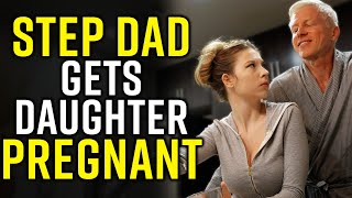STEP DAD Gets Daughter PREGNANT!!!! video