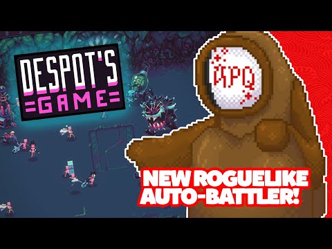 FINALLY A CHALLENGING ROGUELIKE AUTO-BATTLER! (Despot's Game)
