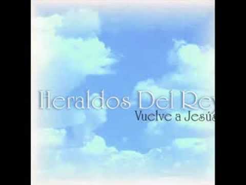 Heraldos del Rey (full album hit´s_es).wmv