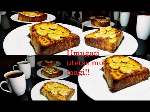 Uko wakaranga umugati hamwe n'amagi! || uraryoshye cyane😋😋😋😋|| Very easy FRENCH TOAST recipe😋😋😋😋
