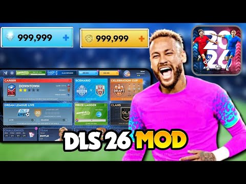DLS 26 Hack/Mod Apk - How to Get Dream League Soccer 2026 Unlimited Coins and Diamonds iOS, Android