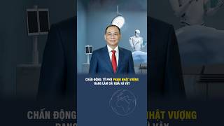 CHẤN ĐỘNG TỶ PHÚ PHẠM NHẬT VƯỢNG ĐANG LÀM CÁI QUÁI GÌ VẬY 